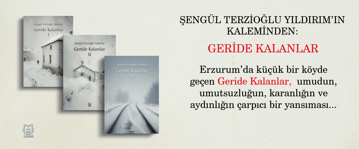 GERİDE KALANLAR