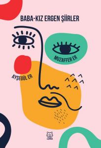 Baba-Kız Ergen Şiirler