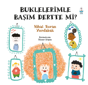 Buklelerimle Başım Dertte mi?