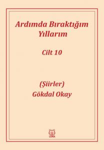 Ardımda Bıraktığım Yıllarım 10
