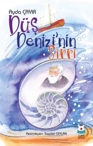 Düş Denizi'nin Sırrı