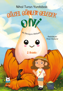 Güzel Günler Gelecek Oni