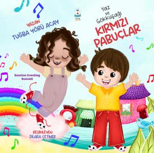 Yaz ve Gökkuşağı - Kırmızı Pabuçlar