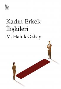 Kadın-Erkek İlişkileri