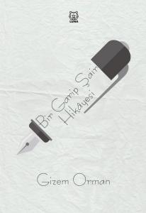 Bir Garip Şair Hikâyesi