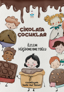 Çikolata Çocuklar