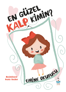 En Güzel Kalp Kimin