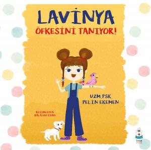 Lavinya Öfkesini Tanıyor