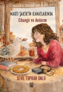 Martı Şakir'in Kanatlarında