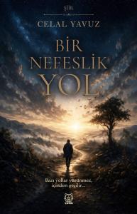 Bir Nefeslik Yol