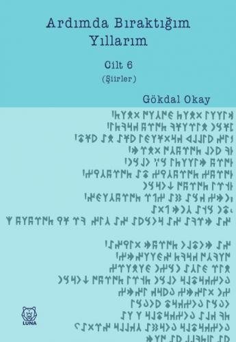 Ardımda Bıraktığım Yıllarım Cilt 6