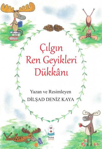 Çılgın Ren Geyikleri Dükkânı