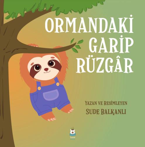 Ormandaki Garip Rüzgâr