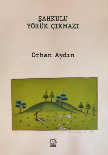Şahkulu Yörük Çıkmazı