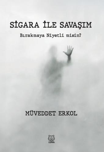 Sigara ile Savaşım