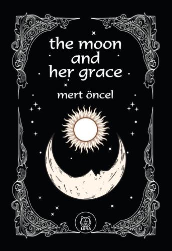 The Moon and Her Grace