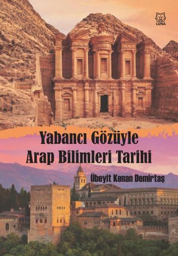 Yabancı Gözüyle Arap Bilimleri Tarihi